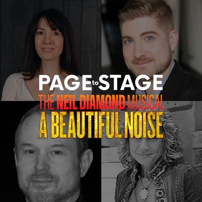 'A Beautiful Noise' - Page to Stage