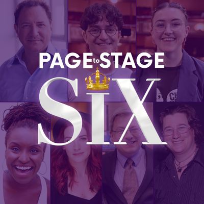 'SIX' - Page to Stage