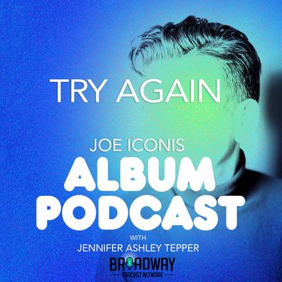 "Try Again" (Joe Iconis & Family)