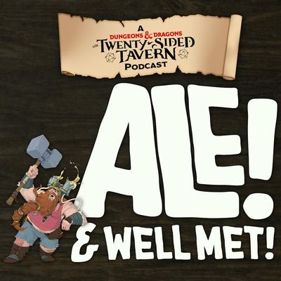 Ale! And Well Met! - Podcast Trailer