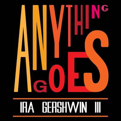 73 Ira Gershwin III