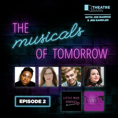 Episode 2 - Joriah Kwamé, Lauren M. Gunderson, Kate Leonard, Daniel Merzlufft: Little Miss Perfect & House Rules