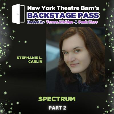Episode 15 - Stephanie L. Carlin: Spectrum Part 2
