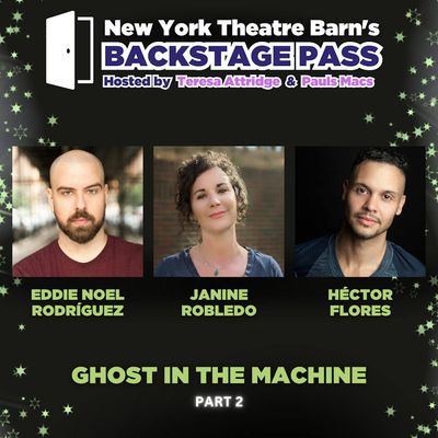 Episode 23 - Eddie Noel Rodríguez, Janine Robledo, and Héctor Flores: Ghost in the Machine Part 2