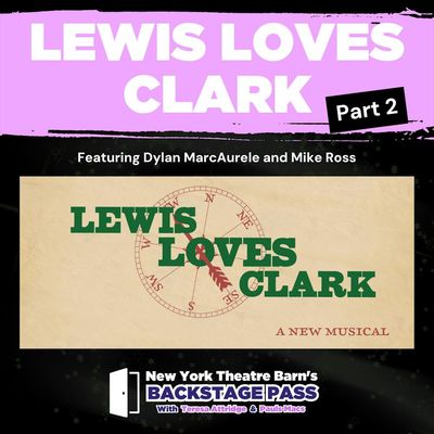 Episode 4 - Lewis Loves Clark Part 2