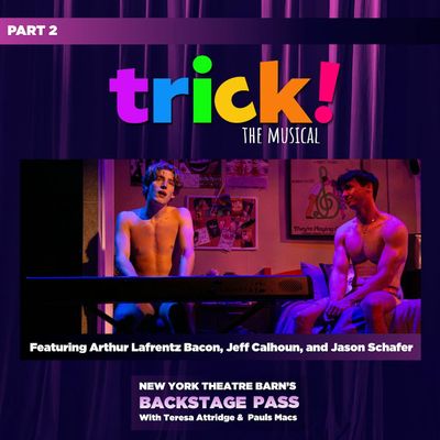 Episode 2 - Trick! The Musical Part 2