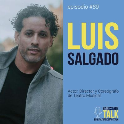 Episodio #89: Luis Salgado 🇵🇷 - Español