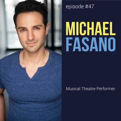 Episode #47: Michael Fasano ✨