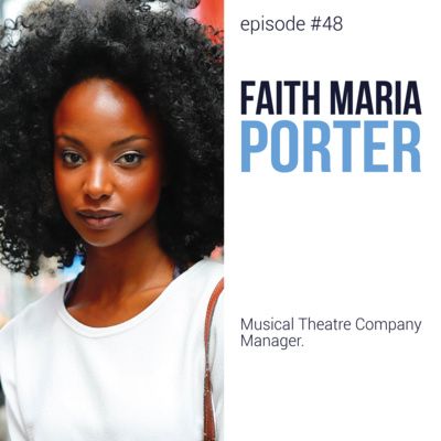 Episode #48: Faith Maria Porter 🤩