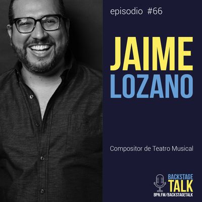 Episodio #66: Jaime Lozano 👏🏻 - Español