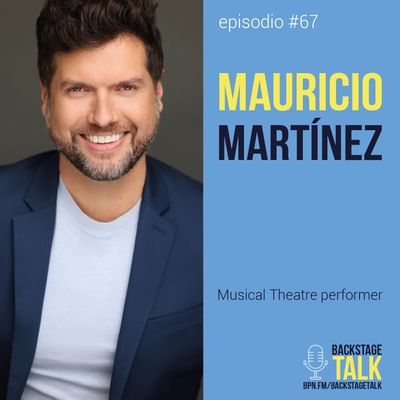 Episodio #67: Mauricio Martínez 🕺🏻 - Español