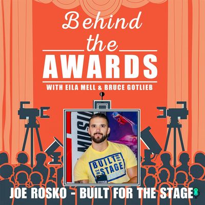 #104 - Joe Rosko - Built for the Stage