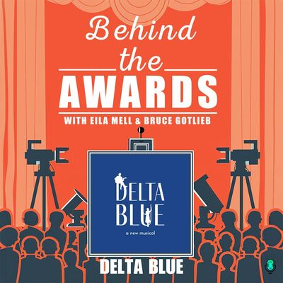 #56 - Delta Blue - First Look at A New Musical