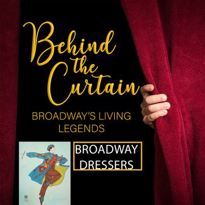 #243 BEHIND THE SEAMS: A PANEL WITH BROADWAY'S DRESSERS