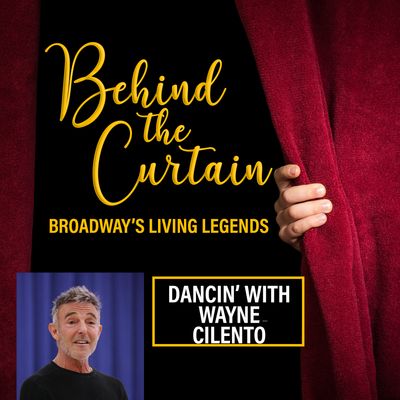 Dancin: Revisiting Our Interview with Wayne Cilento