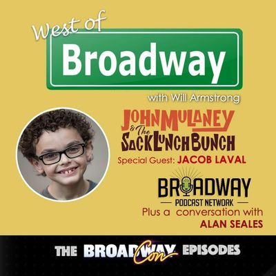 BroadwayCon 2020: West of Broadway: Young Actor, Jacob Laval and Alan Seales from BPN