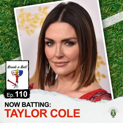 #110 - Now Batting: Taylor Cole