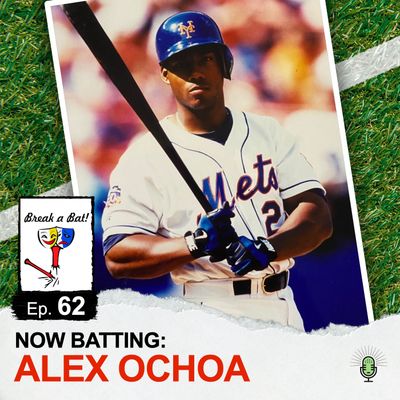 #62 - Now Batting: Alex Ochoa