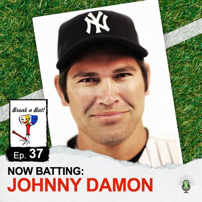 #37 - Now Batting: Johnny Damon