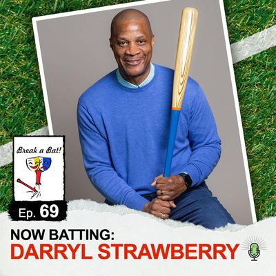 #69 - Now Batting: Darryl Strawberry