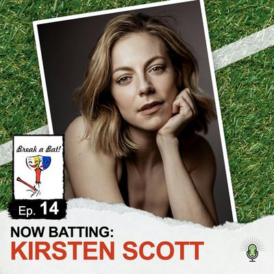 #14 - Now Batting: Kirsten Scott