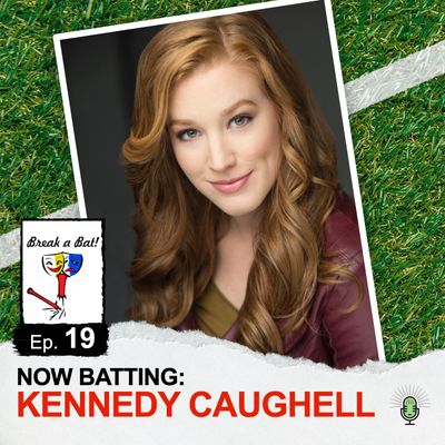 #19 - Now Batting: Kennedy Caughell