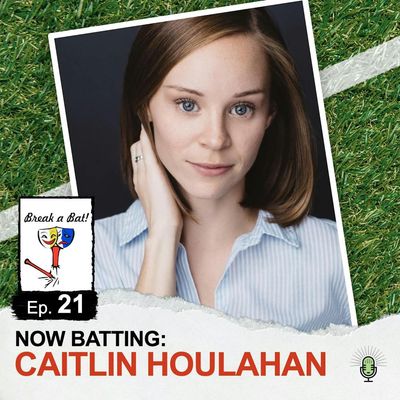 #21 - Now Batting: Caitlin Houlahan