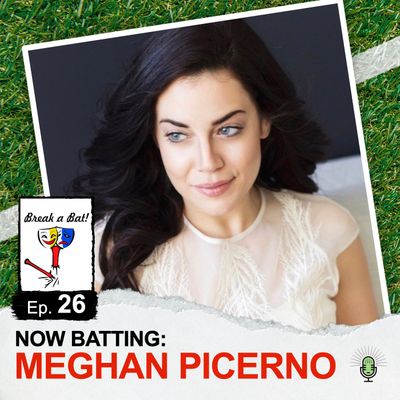 #26 - Now Batting: Meghan Picerno