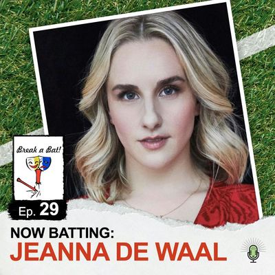 #29 - Now Batting: Jeanna de Waal