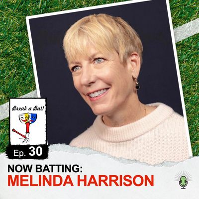 #30 - Now Batting: Melinda Harrison