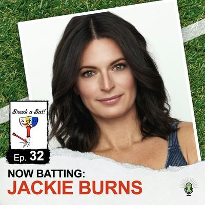 #32 - Now Batting: Jackie Burns