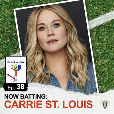 #38 - Now Batting: Carrie St. Louis