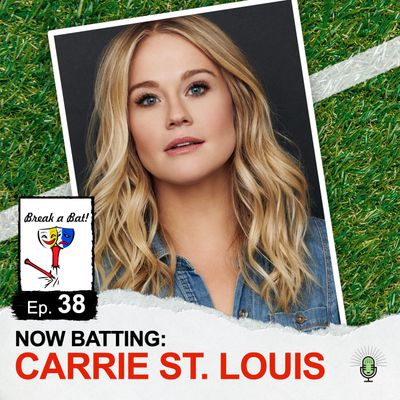 #38 - Now Batting: Carrie St. Louis