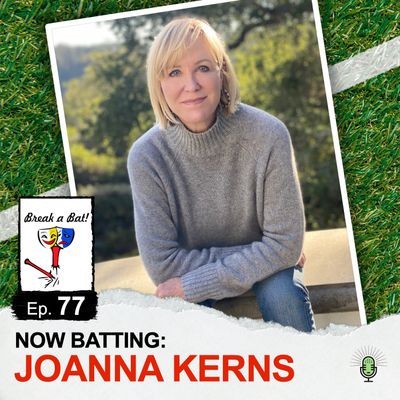 #77 - Now Batting: Joanna Kerns