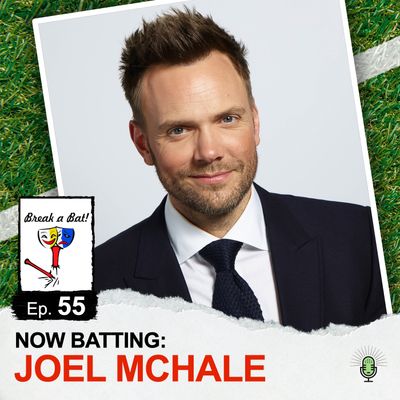 #55 - Now Batting: Joel McHale