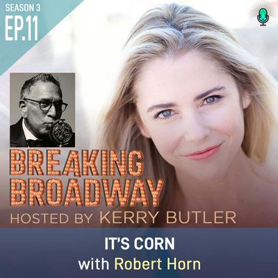 S3 EP11 - It's Corn with Robert Horn