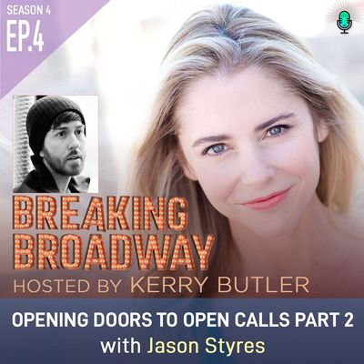 S4 EP4 Opening Doors to Open Calls with Jason Styres Part 2 of 2
