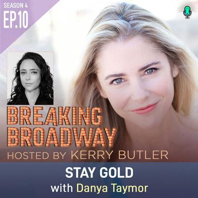 S4 EP10 Stay Gold with Danya Taymor