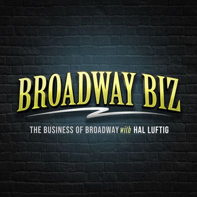 Broadway Biz with Hal Luftig
