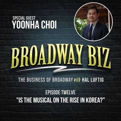 #12 - Is the Musical on the Rise in Korea? with Yoonha Choi