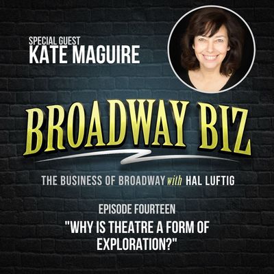 #14 - Why is Theatre a Form of Exploration? with Kate Macguire