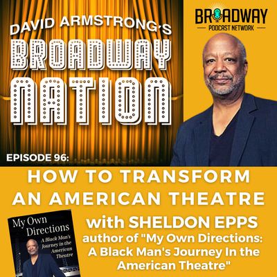 Episode 96: How To Transform An American Theatre