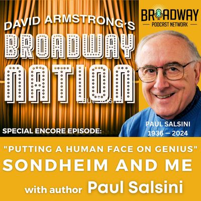 Special Encore Episode: SONDHEIM AND ME