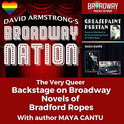 42nd Street and the Queer Backstage Novels of Bradford Ropes