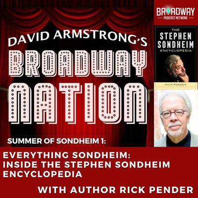 Everything Sondheim: Inside the Creation of the Stephen Sondheim Encyclopedia