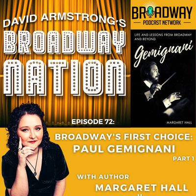 Episode 72: Broadway's First Choice - Paul Gemignani. part 1