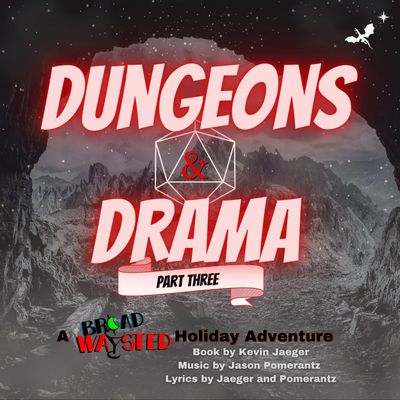 Radio Play: Dungeons and Drama - Part 3