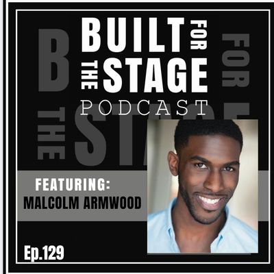 #129 - Malcolm Armwood - HADESTOWN