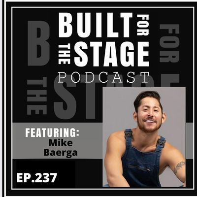 #237 Mike Baerga - The Heart of Rock and Roll, Bad Cinderella, King Kong and Miss Saigon