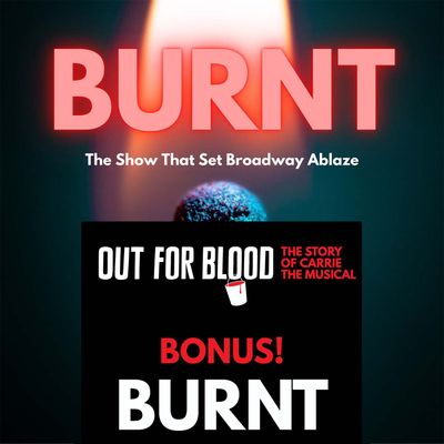 Ep9: Burnt Bonus: 'Out For Blood' Crossover!